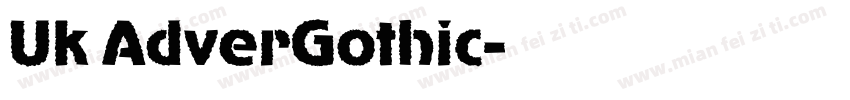 Uk AdverGothic字体转换
